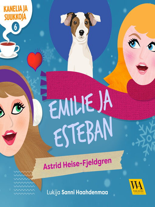 Titeldetaljer för Emilie ja Esteban av Astrid Heise-Fjeldgren - Tillgänglig
